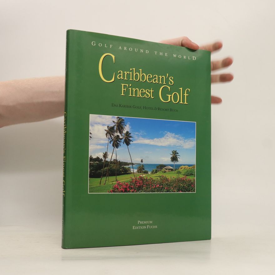 Collectif d'auteurs Caribbean's Finest Golf