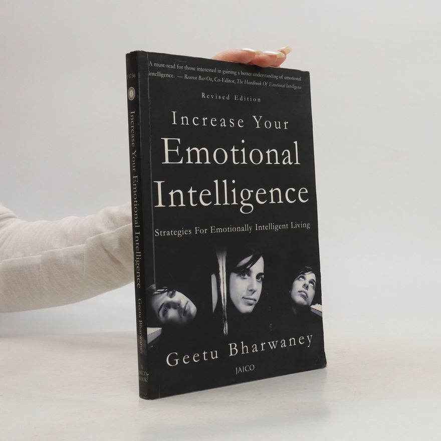 Geetu Bharwaney Increase Your Emotional Intelligence