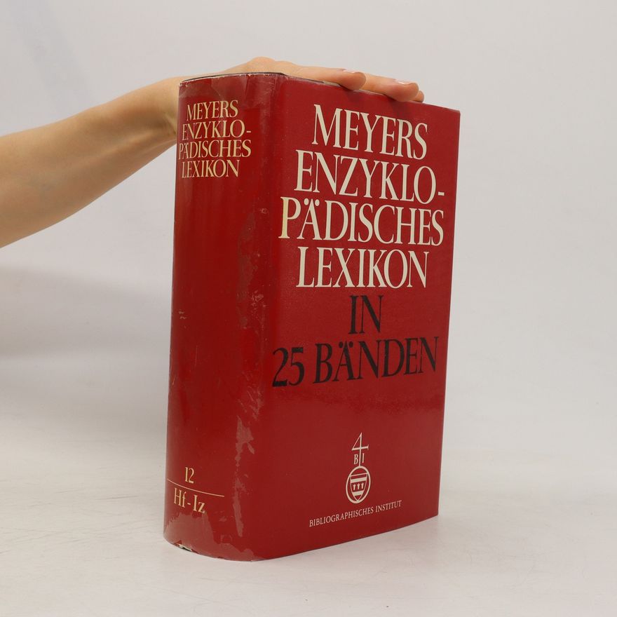Autorenkollektiv Meyers Enzyklopädisches Lexikon 12. Hf-Iz