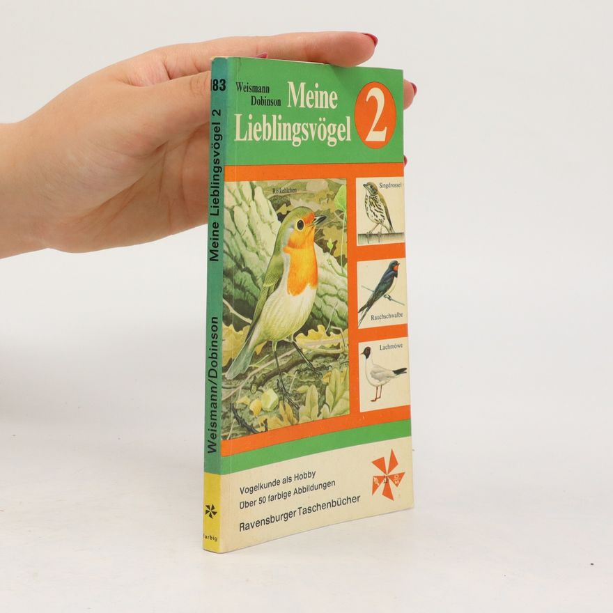 Eberhard Weismann Meine Lieblingsvögel 1