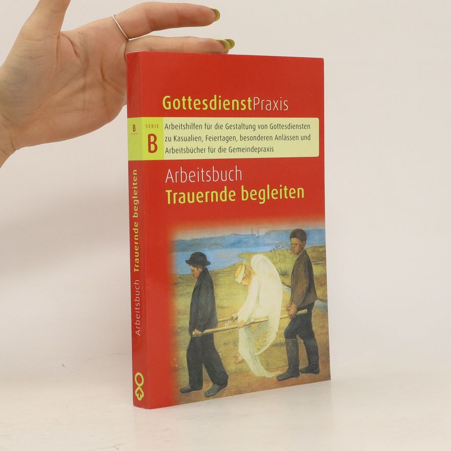 Erhard Domay Arbeitsbuch Trauernde begleiten