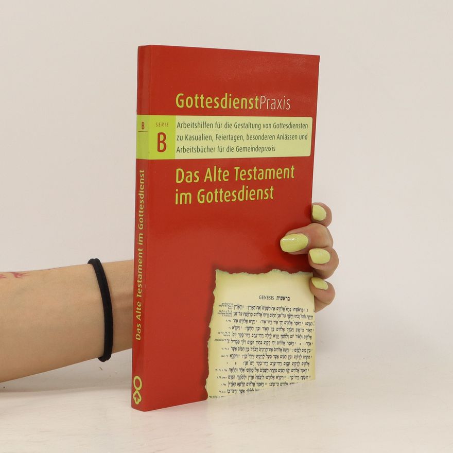 Erhard Domay Das Alte Testament im Gottesdienst