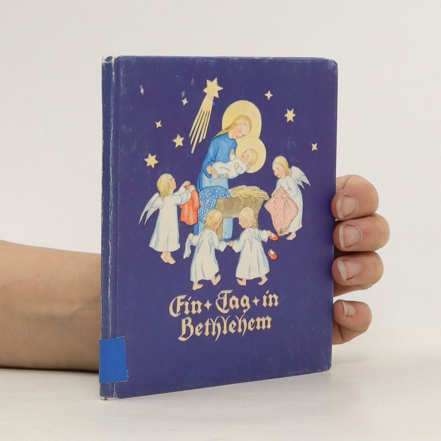 Ida Bohatta-Morpurgo Ein Tag in Bethlehem