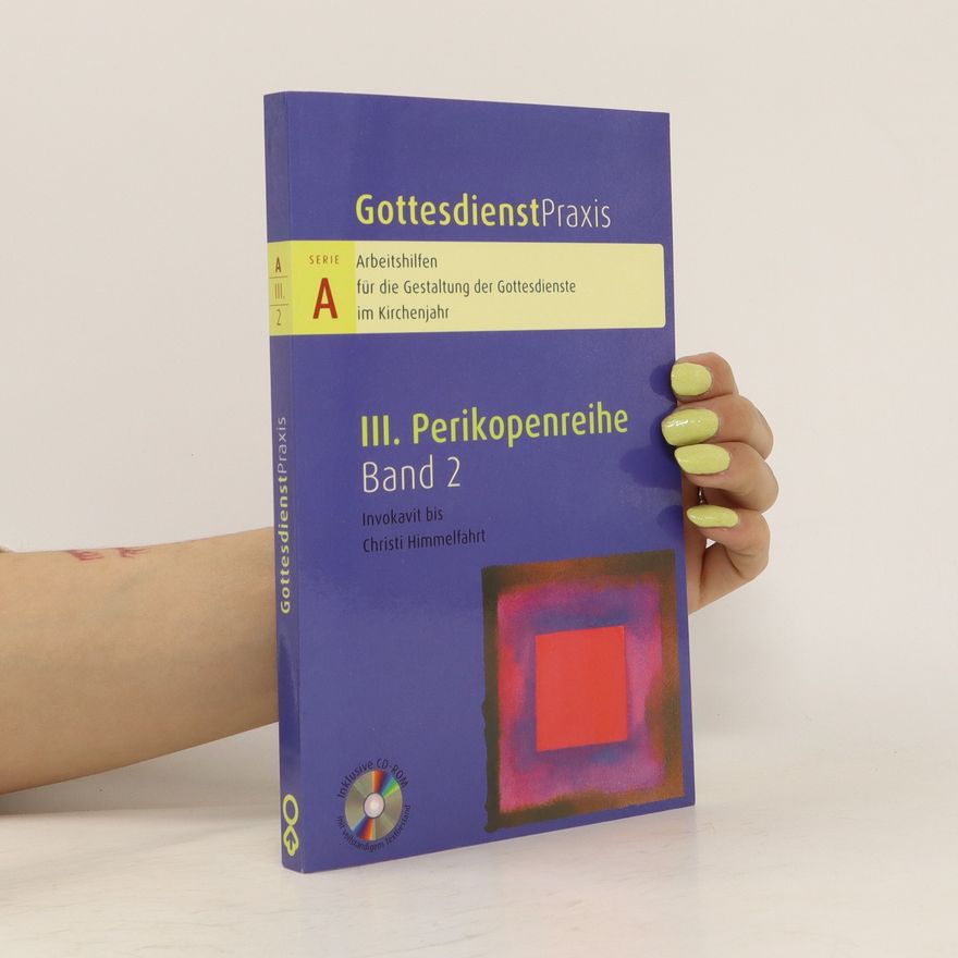 Erhard Domay III. Perikopenreihe Band 2: GottesdienstPraxis