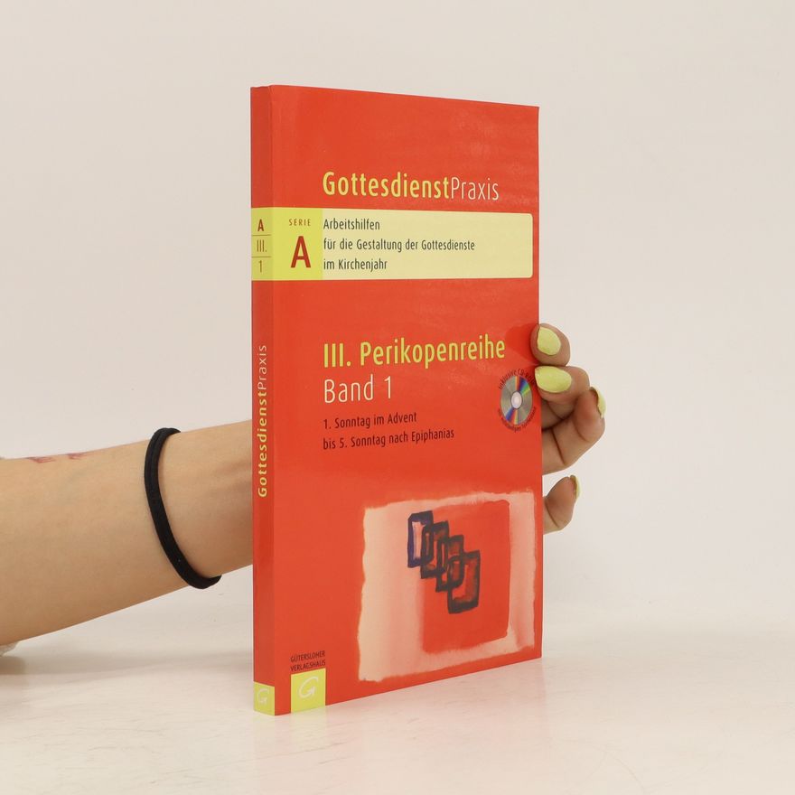 Collectif d'auteurs Gottesdienstpraxis Serie A III. Perikopenreihe Band 1