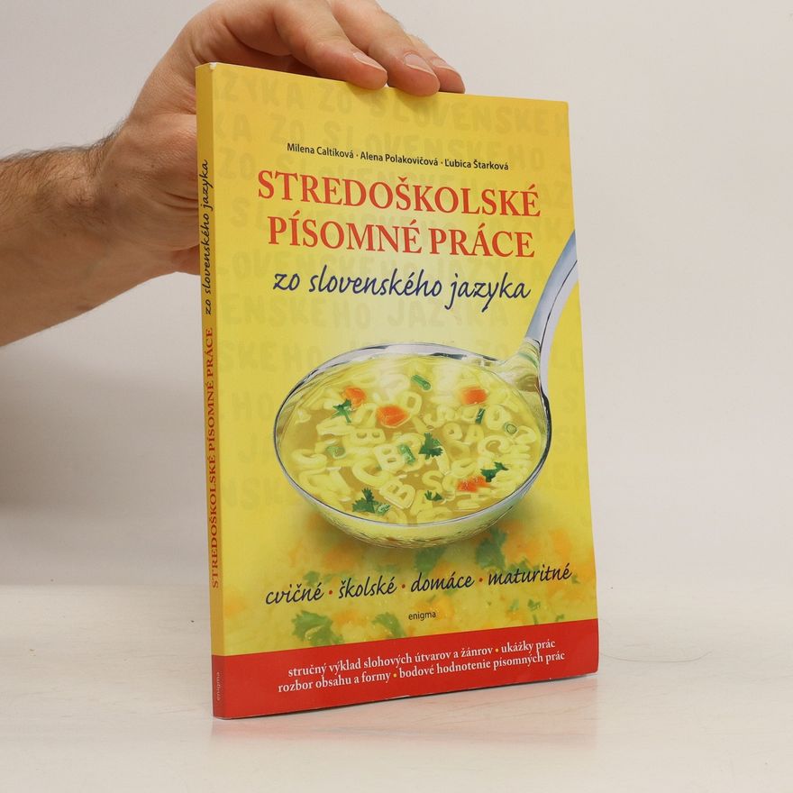 Kolektív autorov Stredoškolské písomné práce zo slovenského jazyka