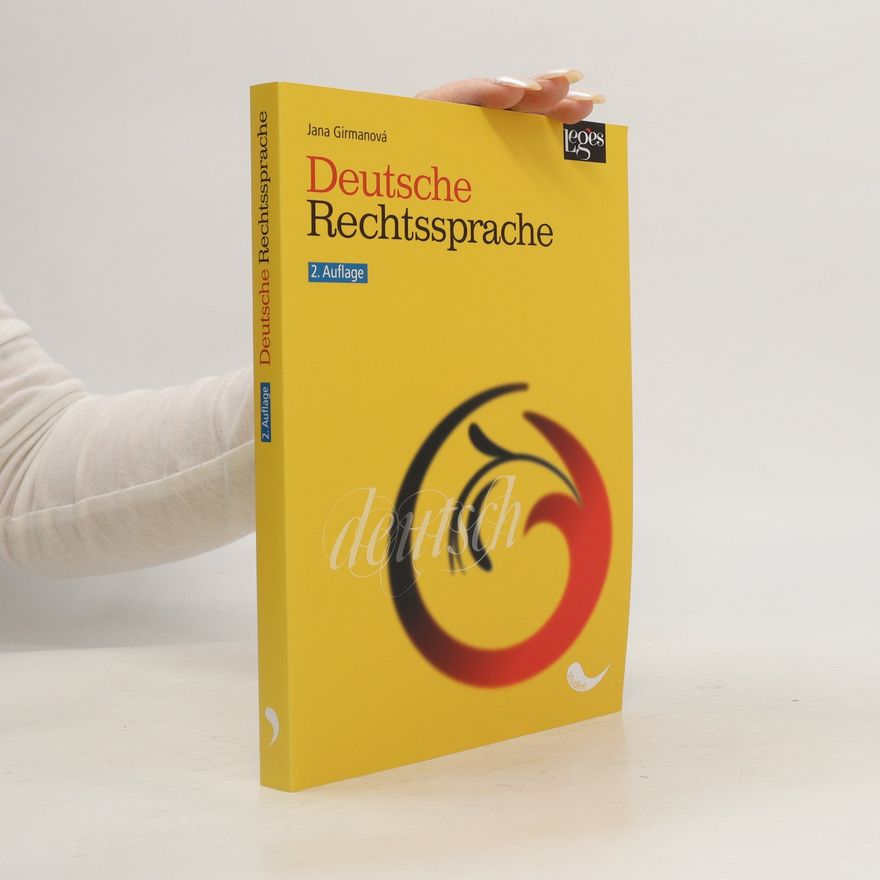 Jana Girmanová Deutsche Rechtssprache