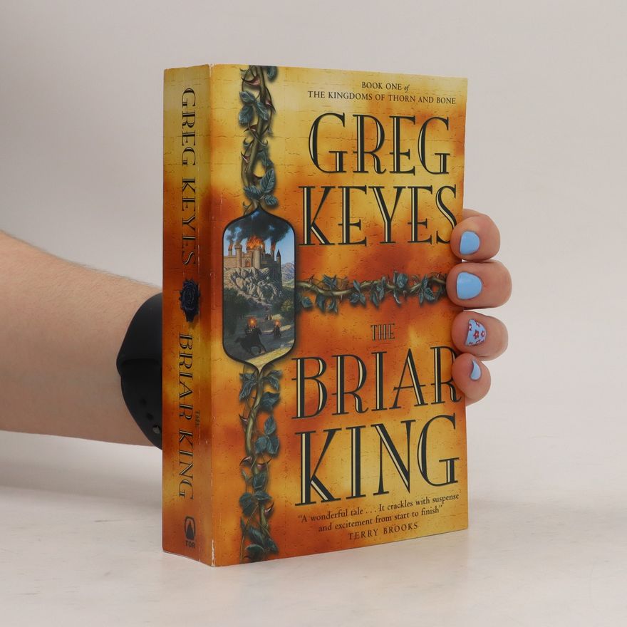Gregory Keyes The Briar King