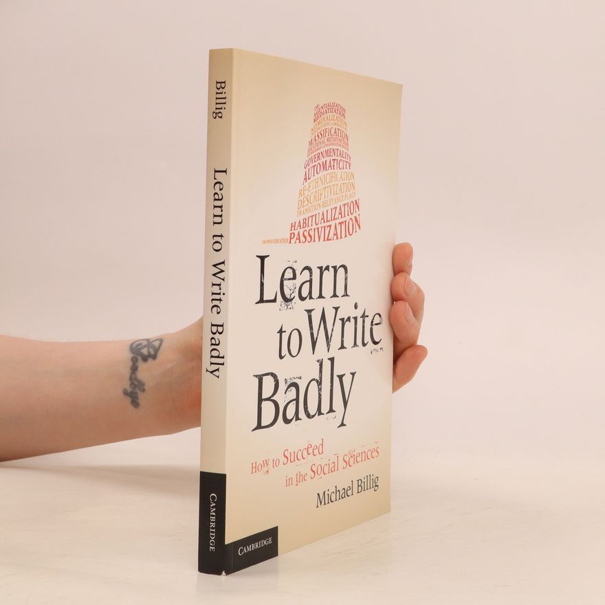 Michael Billig Learn to Write Badly