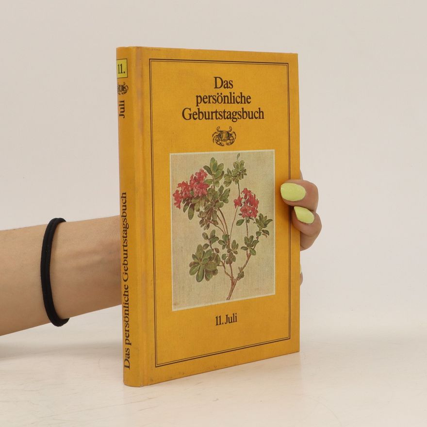 Autorenkollektiv Das persönliche Geburtstagsbuch 11. Juli