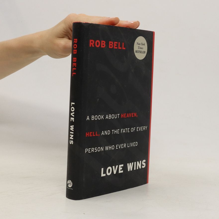 Rob Bell Love Wins