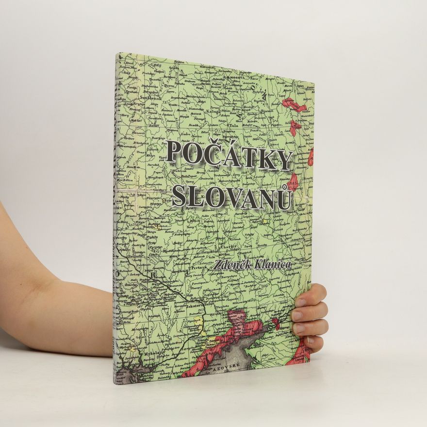 Zdeněk Klanica Počátky Slovanů