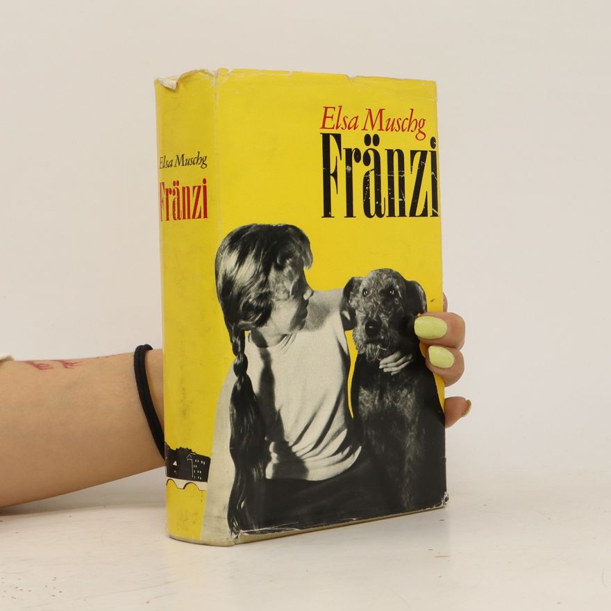 Elsa Muschg Fränzi