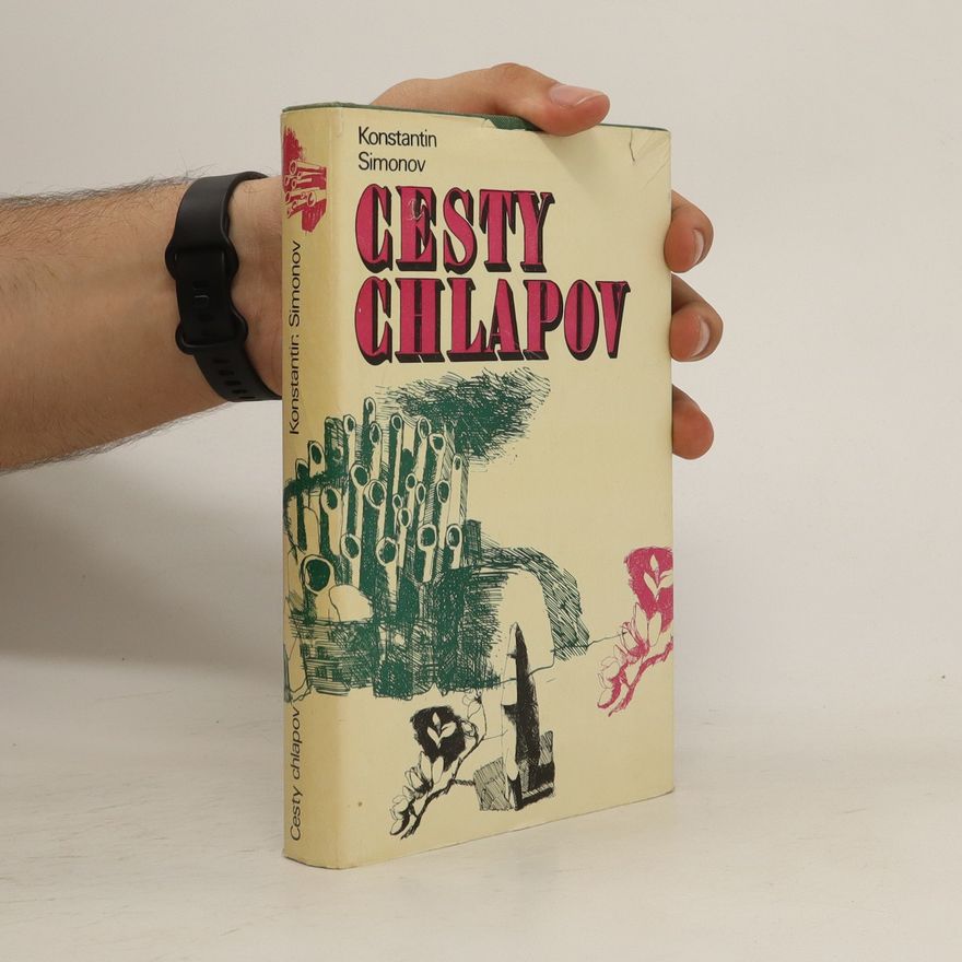 Konstantin Simonow Cesty chlapov