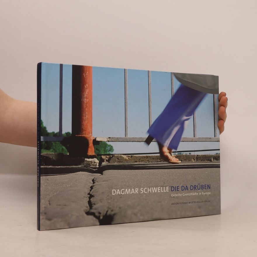 Dagmar Schwelle Die da drüben