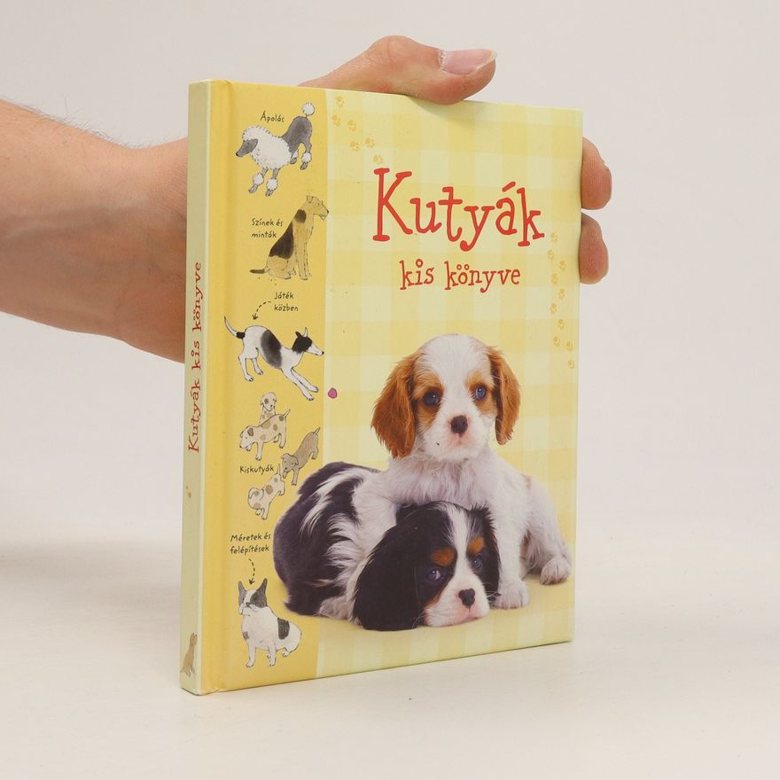Phillip Clarke Kutyák ​kis könyve