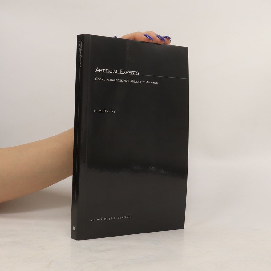 Harry M. Collins Artificial Experts