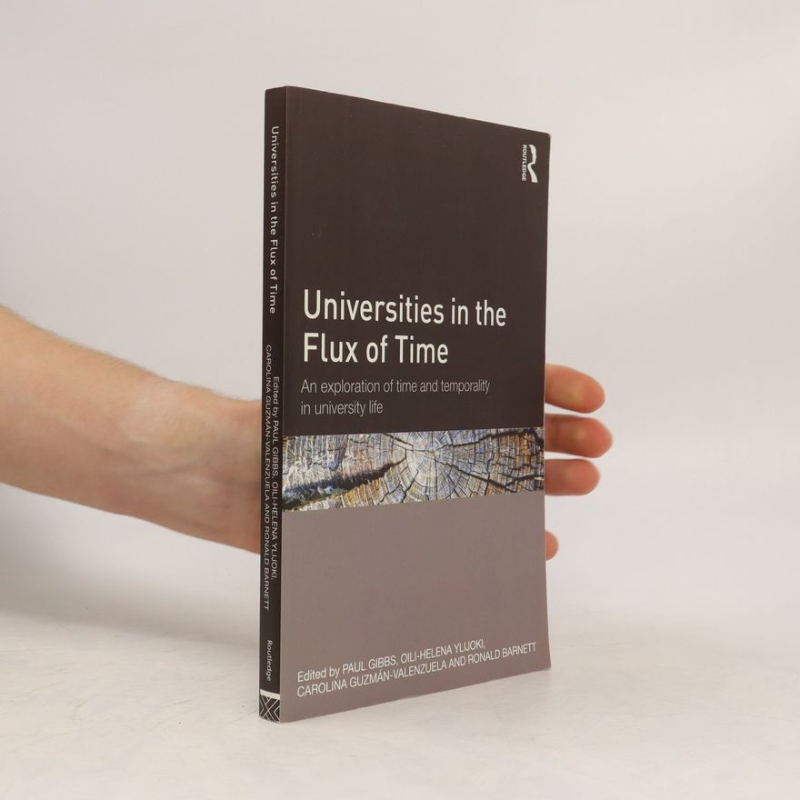 Oili-Helena Ylijoki Universities in the Flux of Time