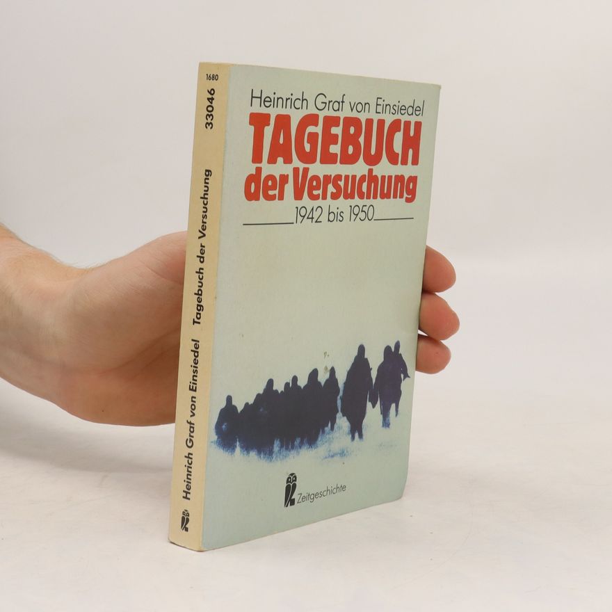 Heinrich von Einsiedel Tagebuch der Versuchung