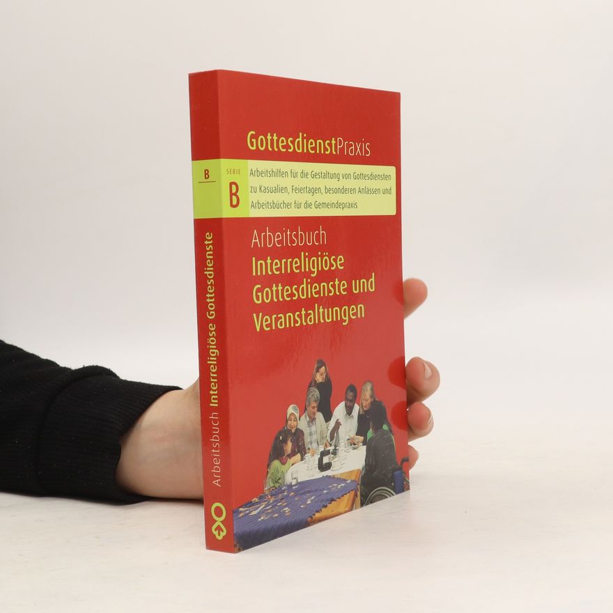 Erhard Domay Arbeitsbuch Interreligiöse Gottesdienste und Veranstaltungen