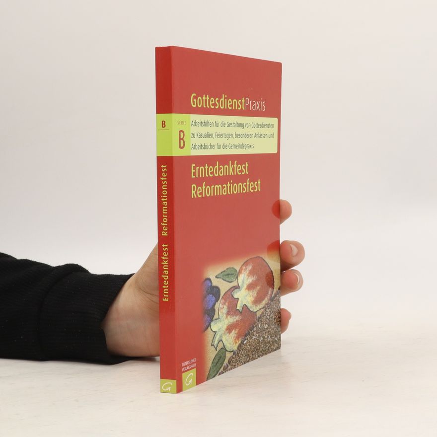 Erhard Domay Erntedankfest, Reformationsfest