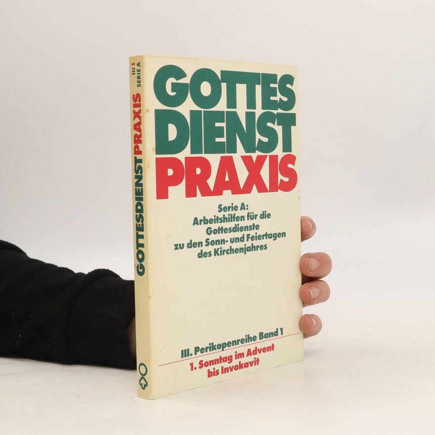 Erhard Domay GottesdienstPraxis III. Band 1