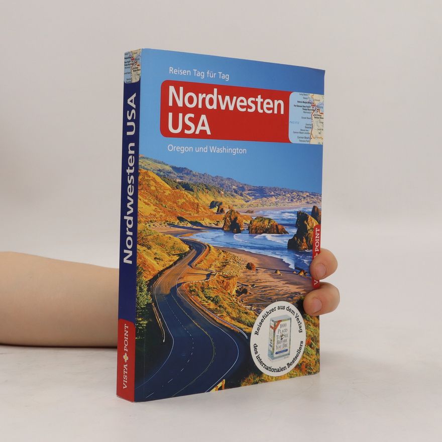 Siegfried Birle Nordwesten USA