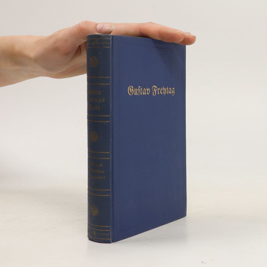 Autorenkollektiv Gustav Freytags Werke Band1