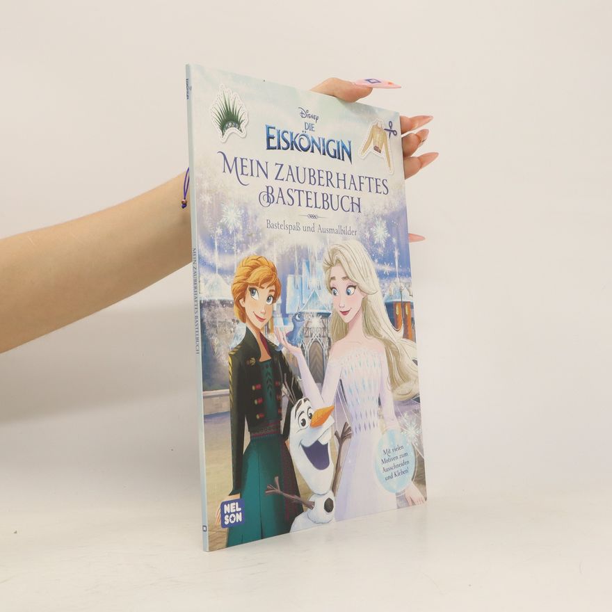 Autorenkollektiv Eiskönigin Mein Zauberhaftes Bastelbuch