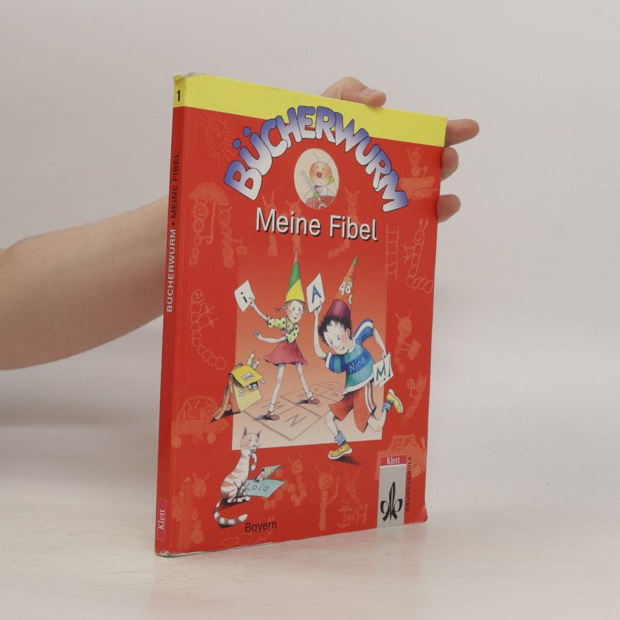 Autorenkollektiv Bücherwurm - Meine Fibel
