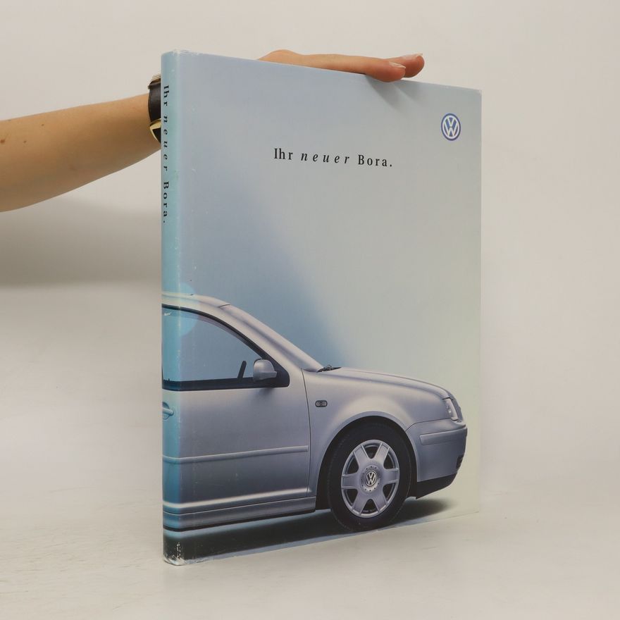Autorenkollektiv Ihr neuer Bora.