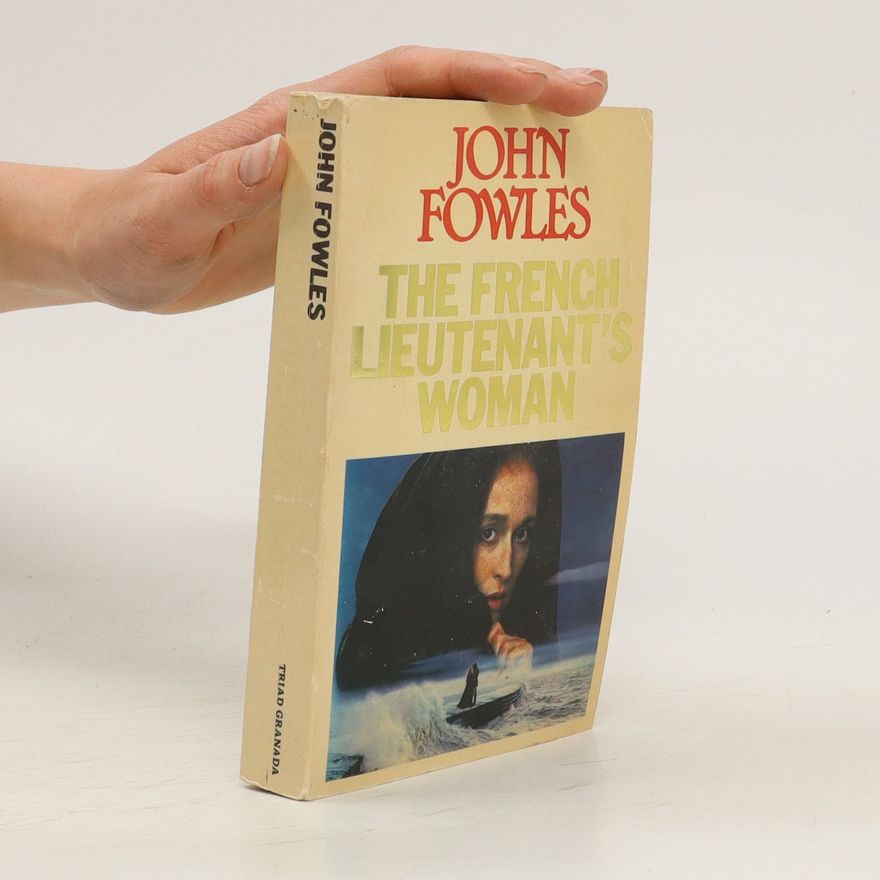 John Fowles The French Lieutenant's Woman
