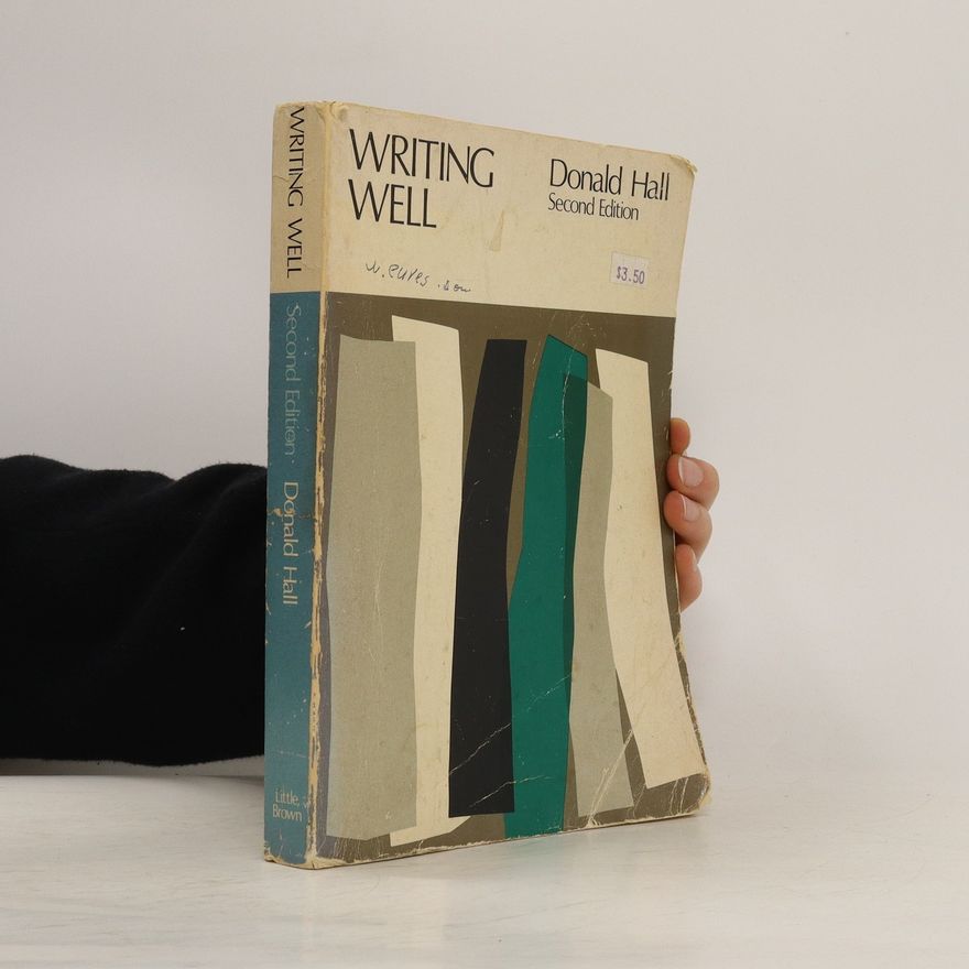Donald Hall Writing Well