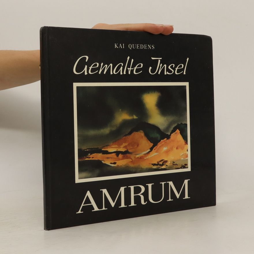 Kai Quedens Gemalte Insel Amrum