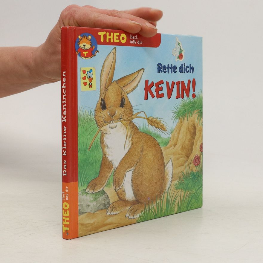 Autorenkollektiv Rette dich Kevin! Das kleine Kaninchen