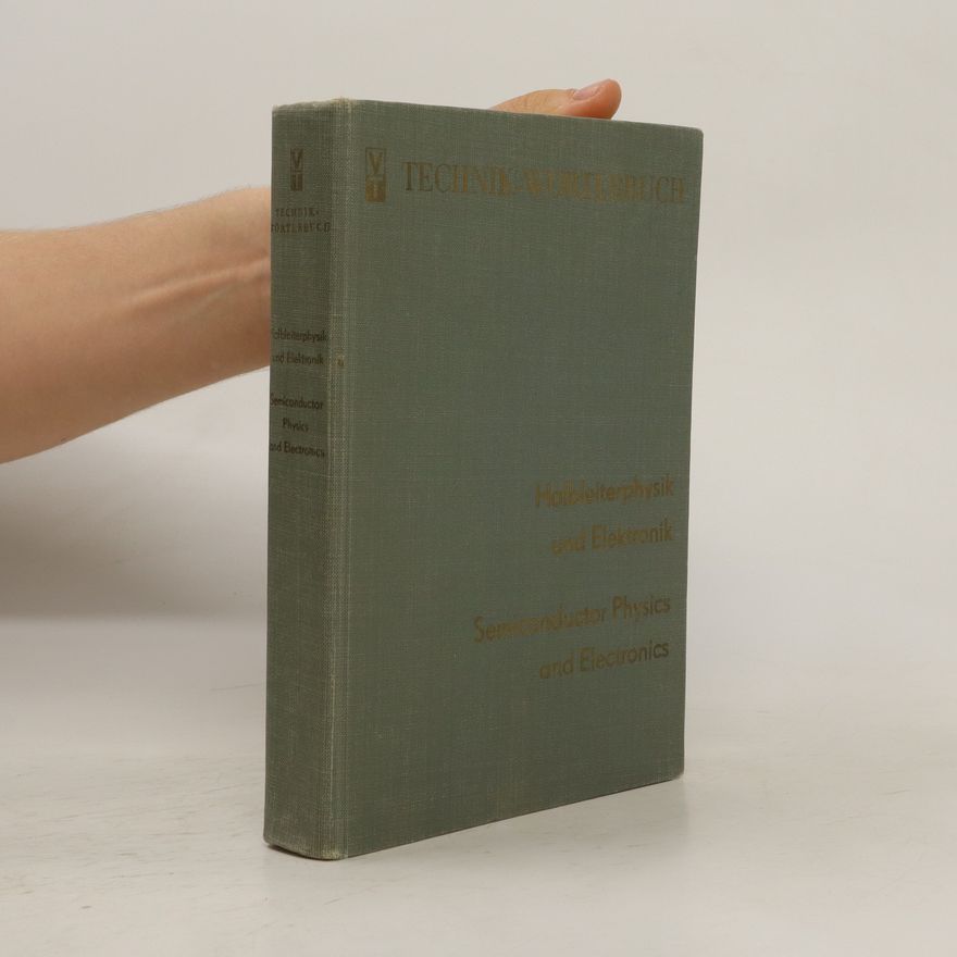 Autorenkollektiv Halbleiterphysik und Elektronik