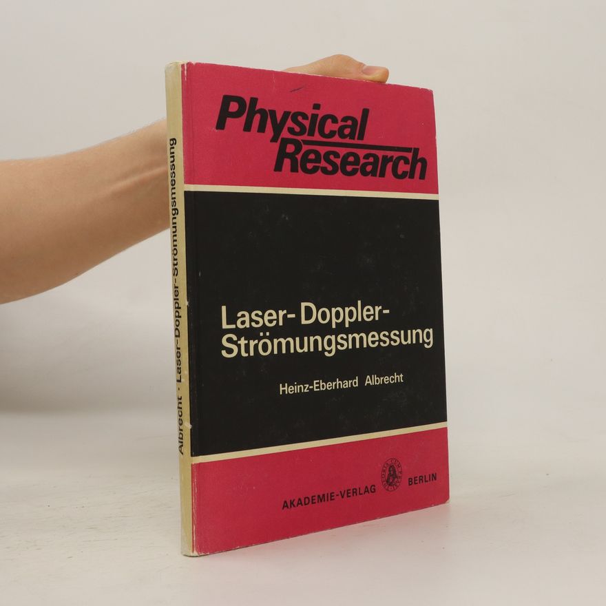Heinz-Eberhard Kitz Laser-Doppler-Strömungsmessung