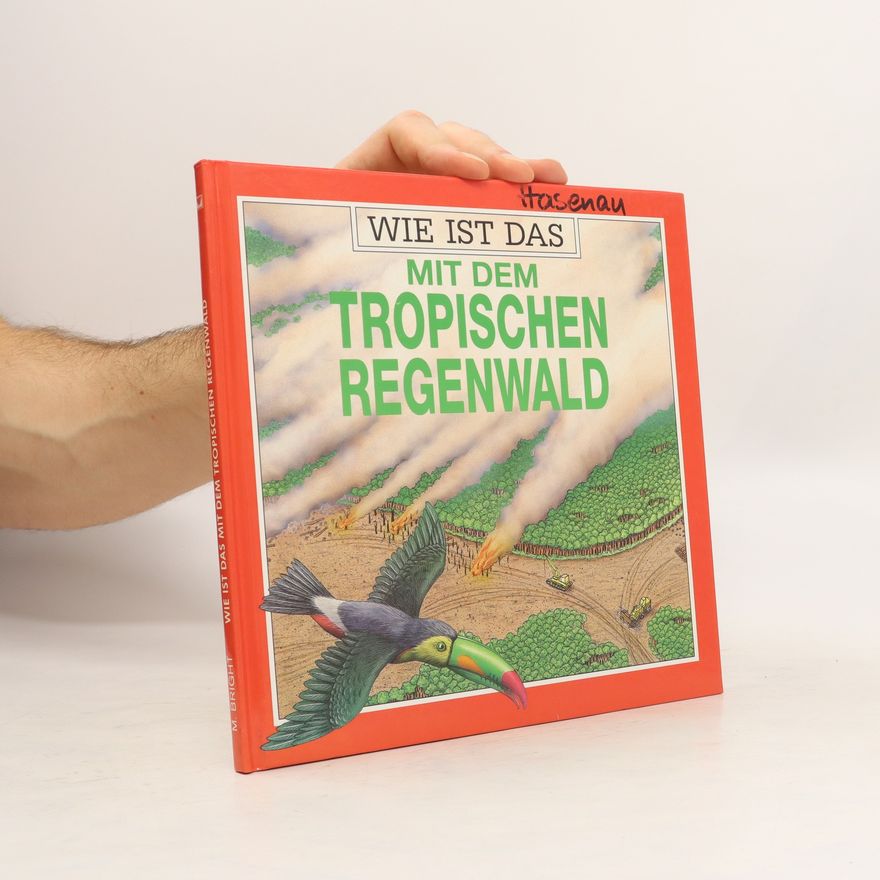 James Macdonald Wie ist das mit dem tropischen Regenwald