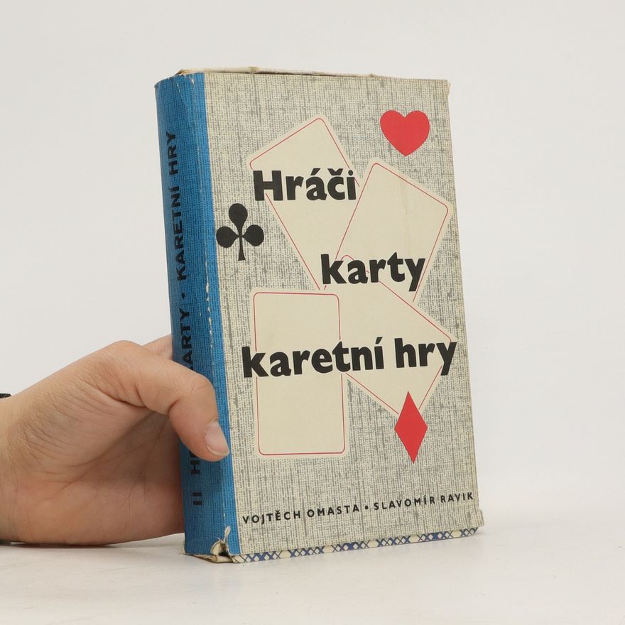 Vojtěch Omasta Hráči karty. Karetní hry