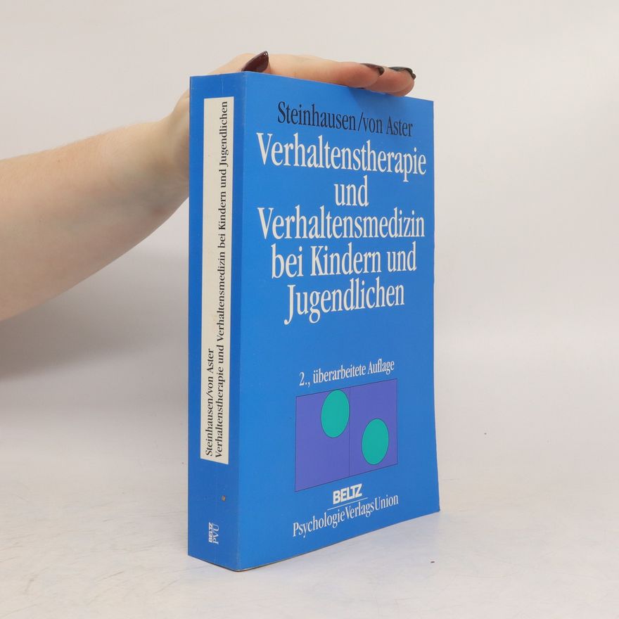 Hans Christoph Steinhausen Verhaltenstherapie und Verhaltensmedizin bei Kindern und Jugendlichen