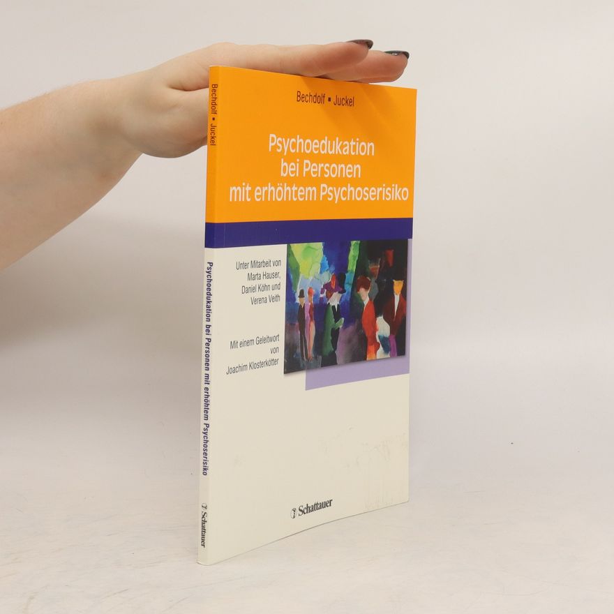Marta Hauser Psychoedukation bei Personen mit erhöhtem Psychoserisiko