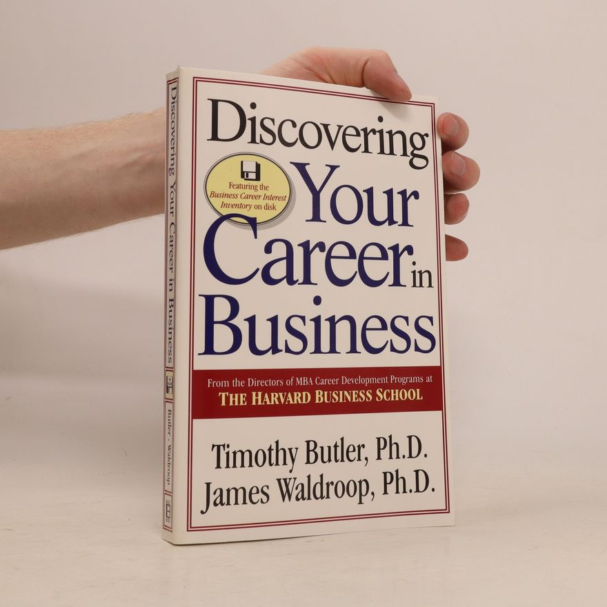 Timothy Butler Discovering Your Career In Business