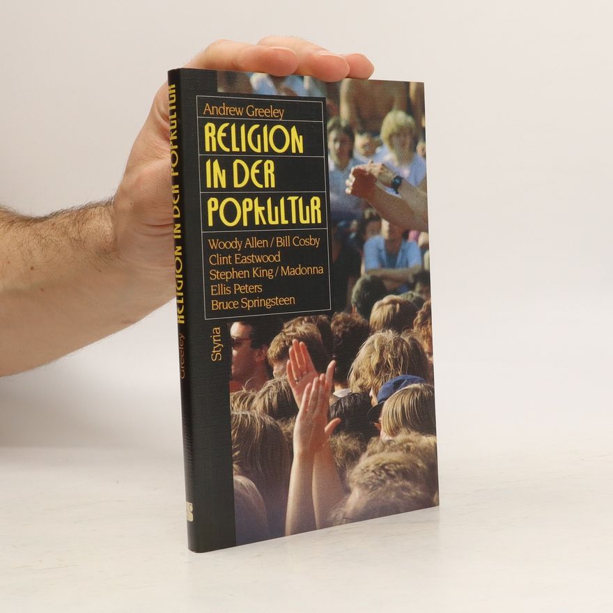 Andrew Greeley Religion in der Popkultur