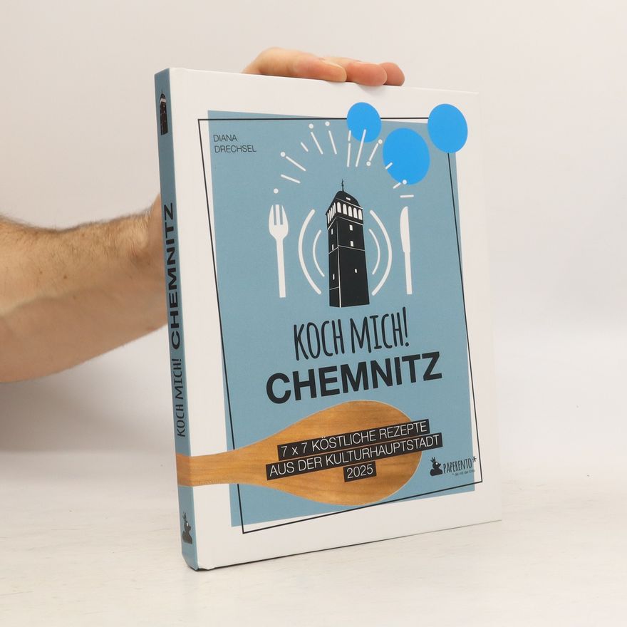 Diana Drechsel Koch mich! Chemnitz