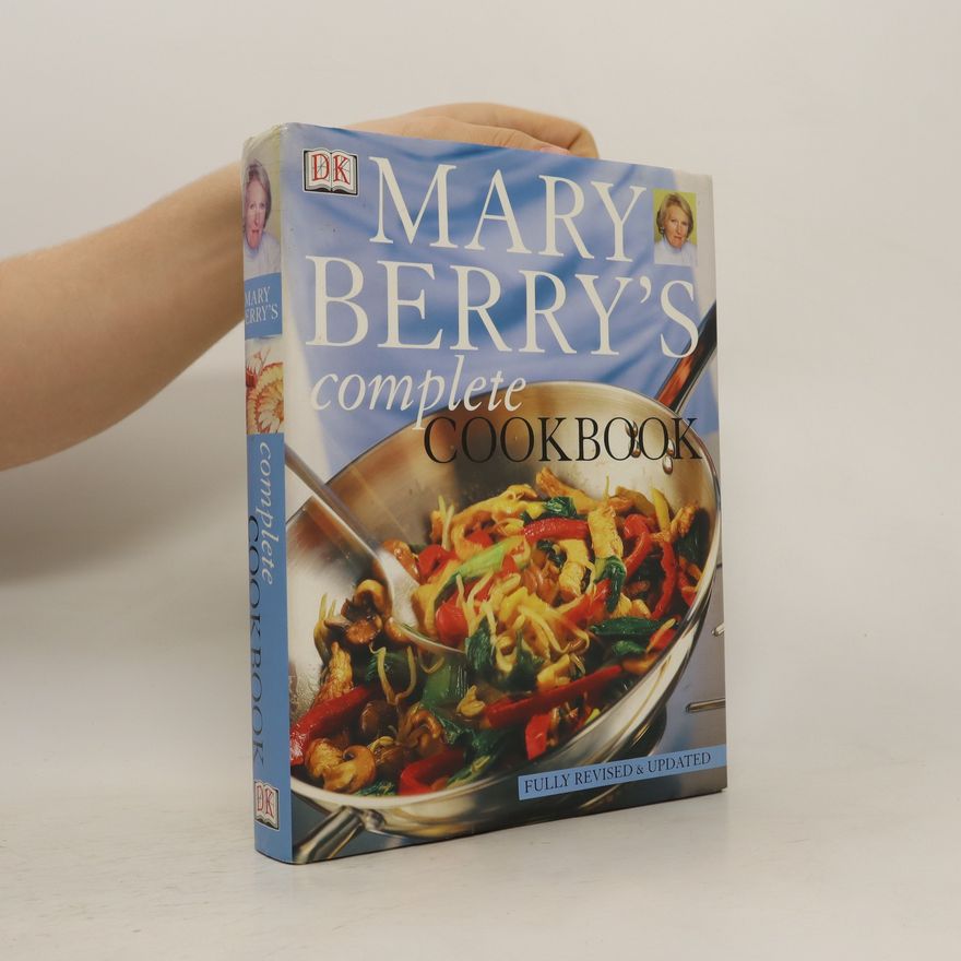 Mary Berry Mary Berry's Complete Cookbook