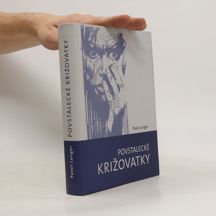 Pavel Langer Povstalecke krizovatky