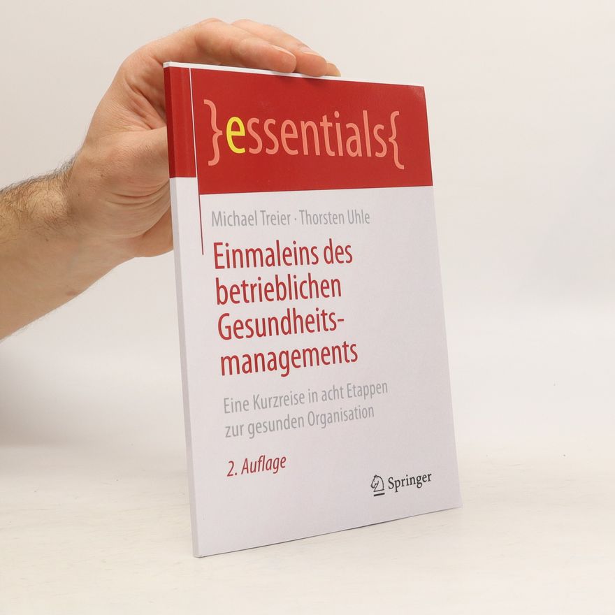 Michael Treier Einmaleins des betrieblichen Gesundheitsmanagements