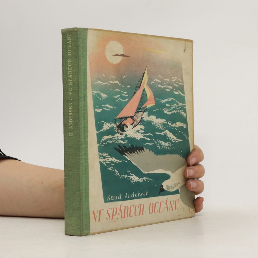 Knud Andersen Ve spárech oceánu
