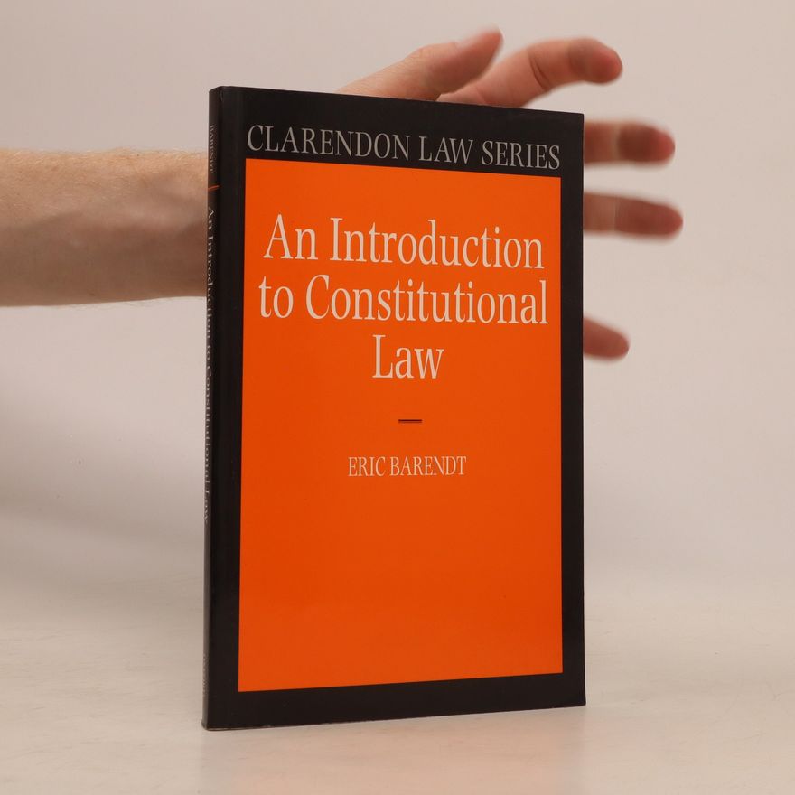 E. M. Barendt An Introduction to Constitutional Law