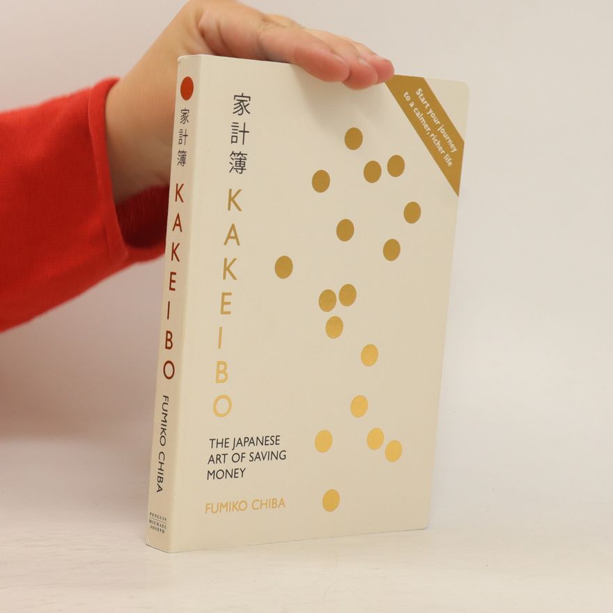 Fumiko Chiba Kakeibo: The Japanese Art of Saving Money